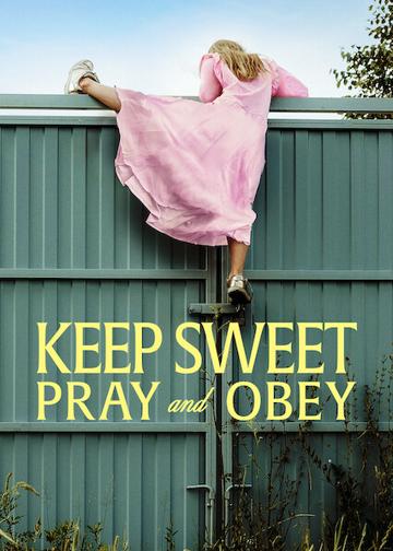 Keep Sweet: Pray and Obey