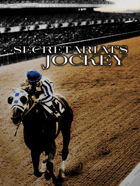 Movie poster for Secretariat's Jockey, Ron Turcotte
