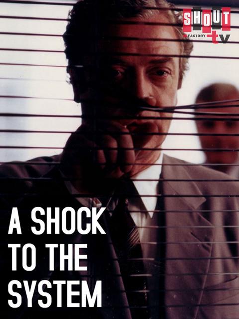 A Shock to the System