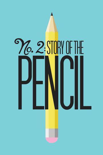 No. 2: Story of the Pencil poszter