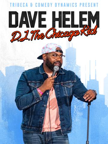 Dave Helem: DJ, the Chicago Kid poszter