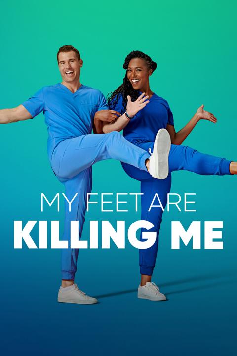Series poster for My Feet Are Killing Me