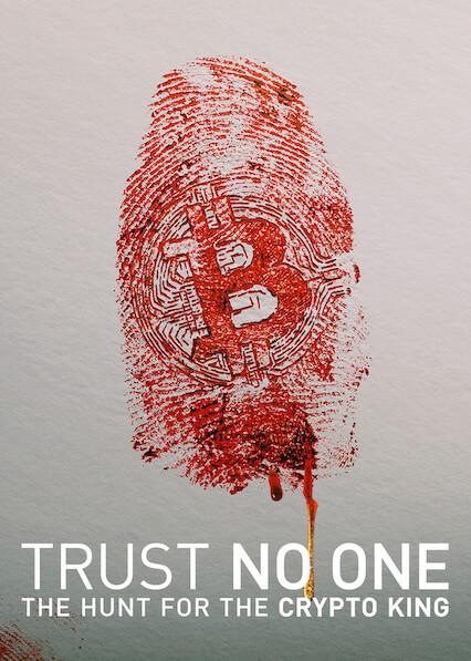Movie poster for Trust No One: The Hunt for the Crypto King
