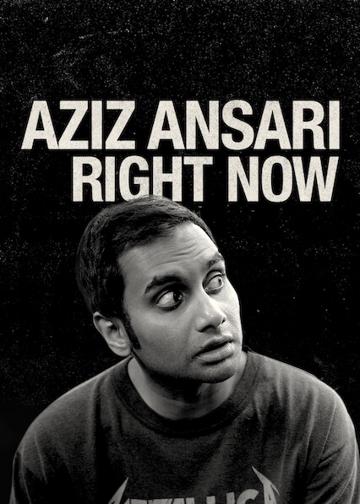 Aziz Ansari: Right Now poszter