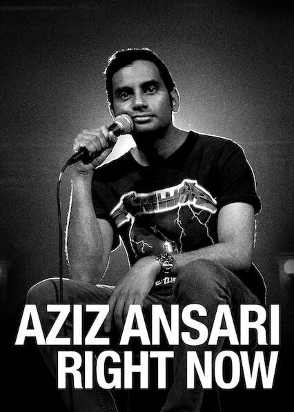 Aziz Ansari: Right Now