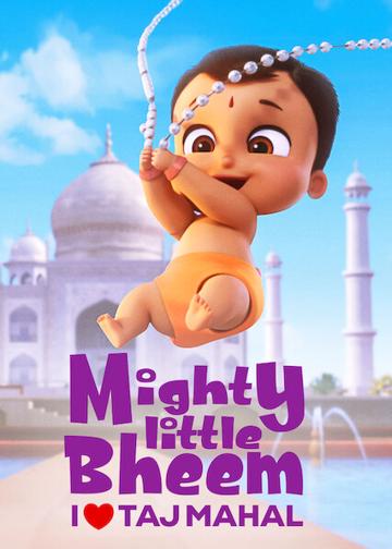 Mighty Little Bheem: I Love Taj Mahal poszter
