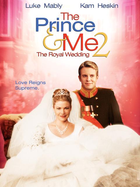 Movie poster for The Prince & Me 2: The Royal Wedding