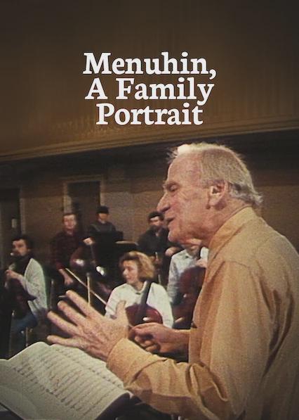 Poster för Menuhin, A Family Portrait