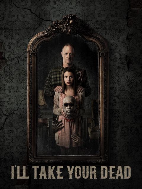 Movie poster for I'll Take Your Dead