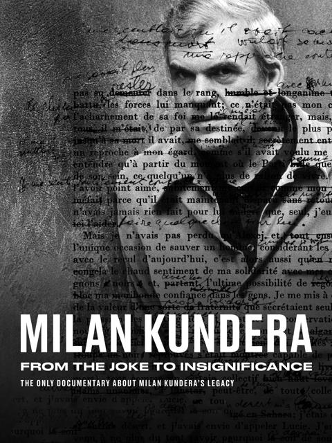 Movie poster for Milan Kundera: From the Joke to Insignificance