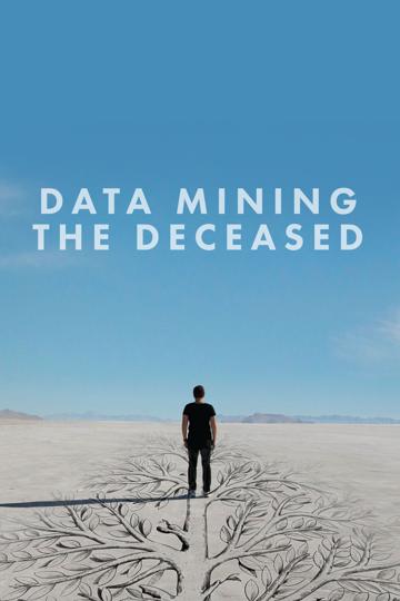 Data Mining the Deceased: Ancestry and the Business of Family poszter