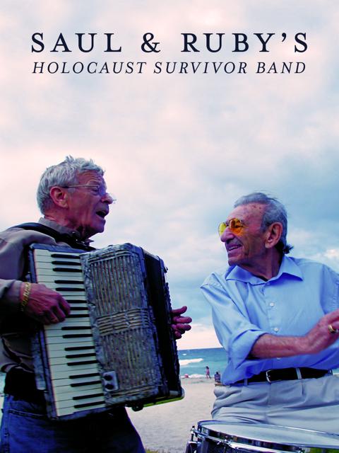 Poster för Saul & Ruby's Holocaust Survivor Band