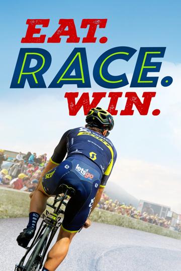 Eat. Race. Win. poszter