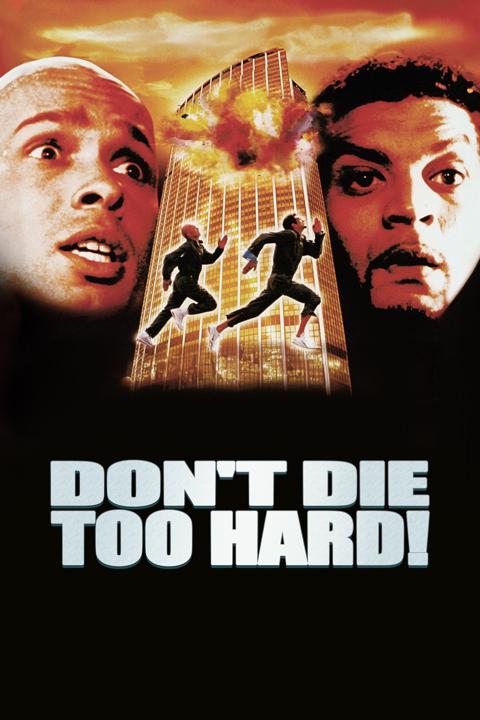 Poster för Don't Die Too Hard!
