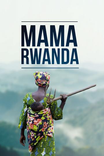 Mama Rwanda poszter