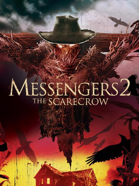 Messengers 2: The Scarecrow