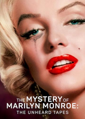 Marilyn Monroe rejtélye: A soha nem hallott szalagok poszter