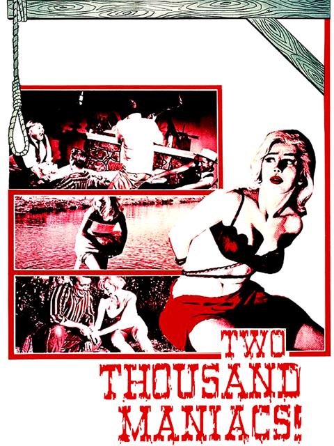 Movie poster for Two Thousand Maniacs!