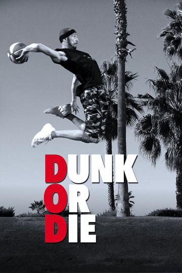Dunk or Die poszter