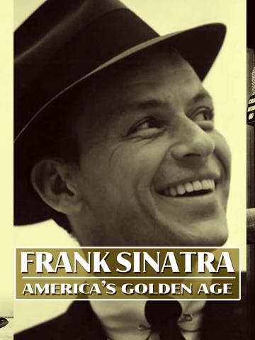 Frank Sinatra, or America's Golden Age poszter