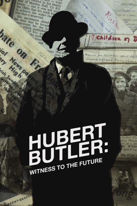 Movie poster for Hubert Butler Witness to the Future
