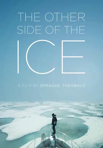 The Other Side of the Ice poszter
