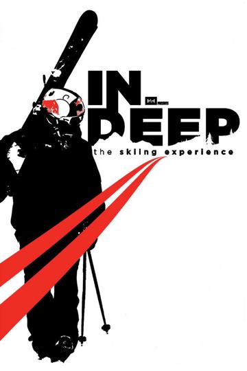 IN DEEP: The Skiing Experience poszter