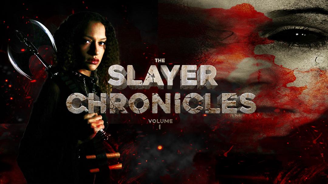 The Slayer Chronicles - Volume 1