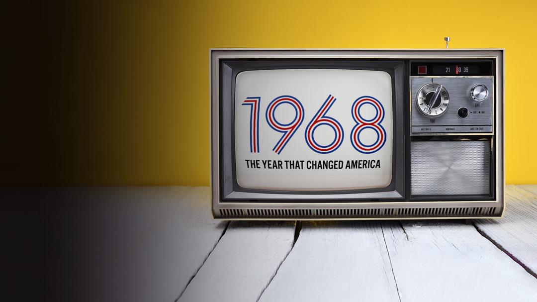 Background image for 1968: The Year That Changed America