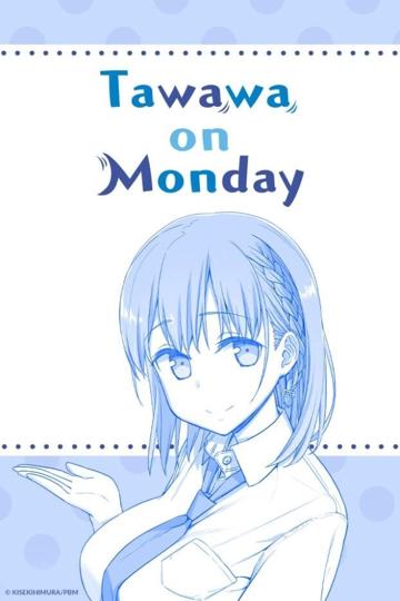 Tawawa on Monday poszter