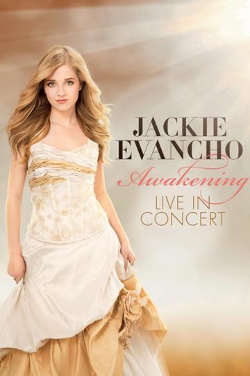 Jackie Evancho: Awakening - Live in Concert poszter
