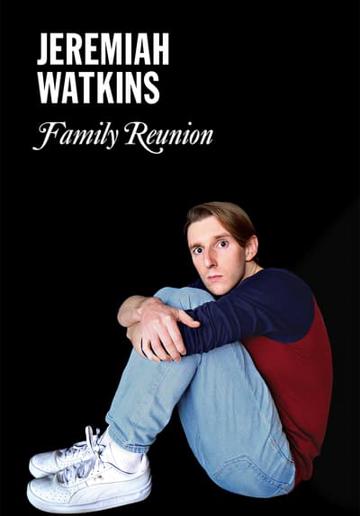 Jeremiah Watkins: Family Reunion poszter