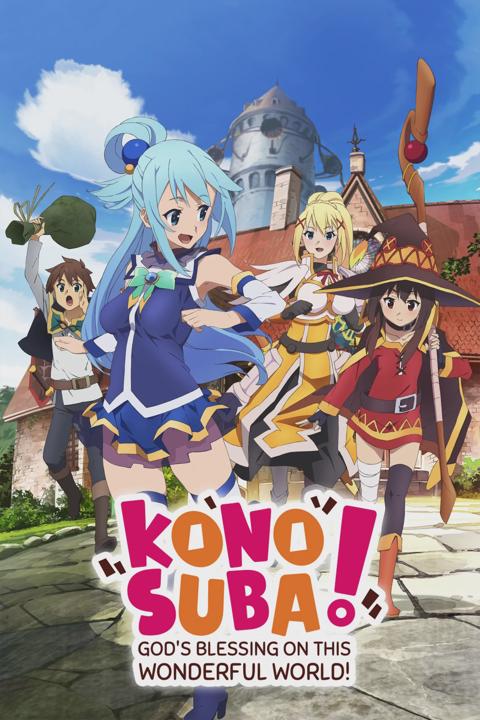 KONOSUBA - God's blessing on this wonderful world!