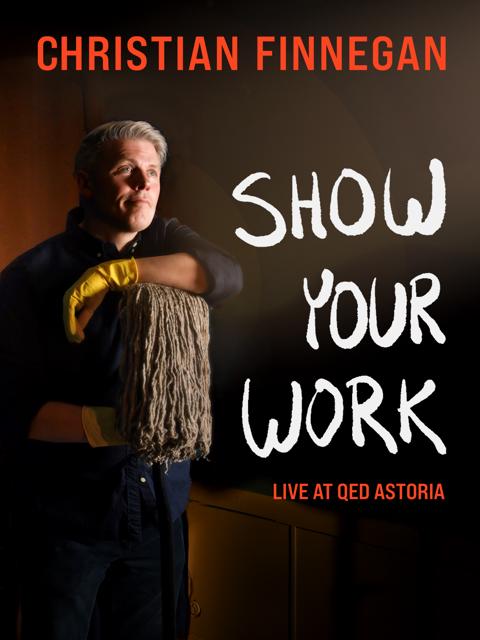 Poster för Christian Finnegan: Show Your Work