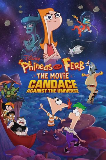 Phineas és Ferb, a film: Candace az Univerzum ellen poszter
