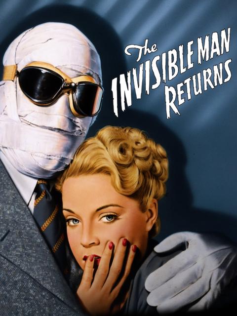 The Invisible Man Returns