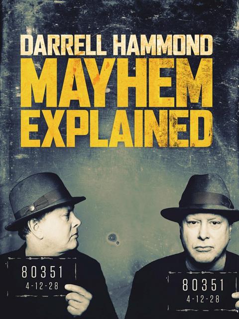 Poster för Darrell Hammond: Mayhem Explained