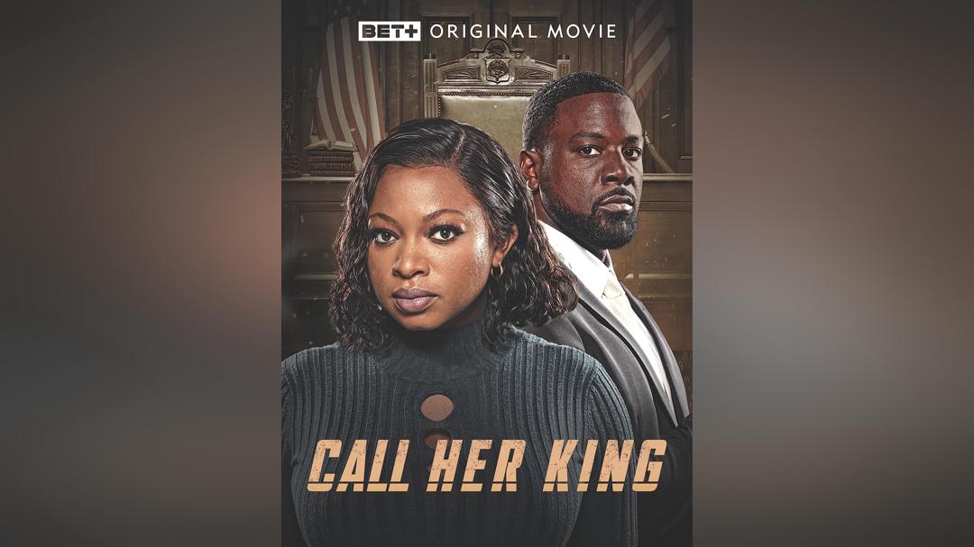 Call Her King