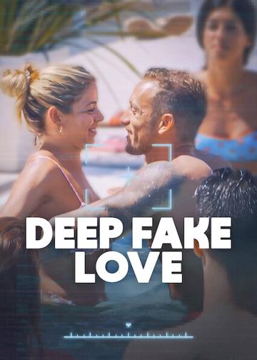 Deepfake szerelem poszter