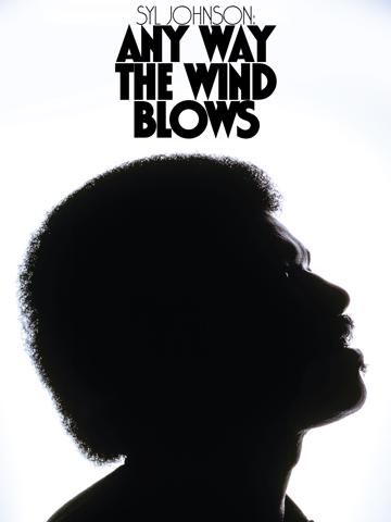 Syl Johnson: Any Way the Wind Blows poszter