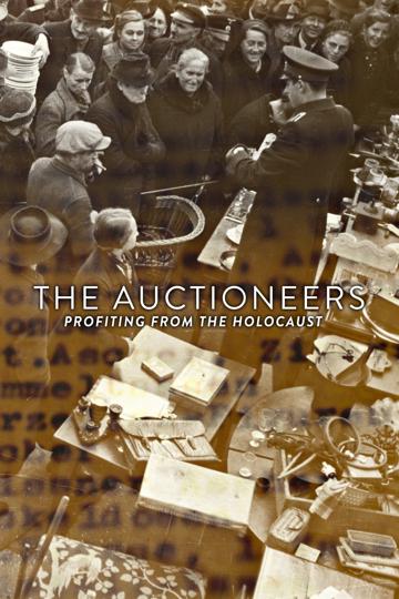 The Auctioneers: Profiting from the Holocaust poszter