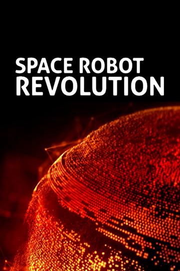 Space Robot Revolution poszter