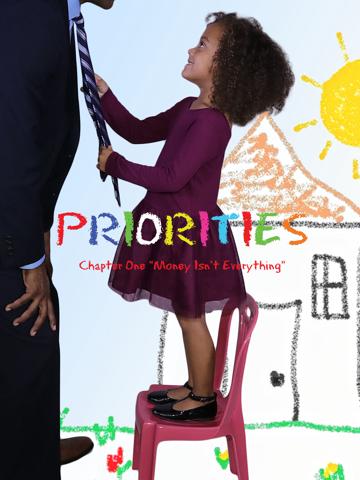 Priorities Chapter One: Money Isn't Everything poszter