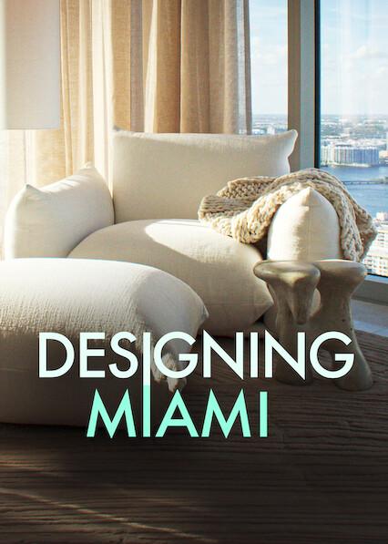 Series poster for Designing Miami