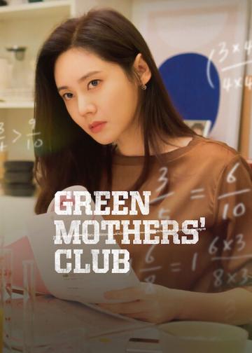 Green Mothers' Club poszter