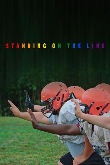 Standing on the Line poszter