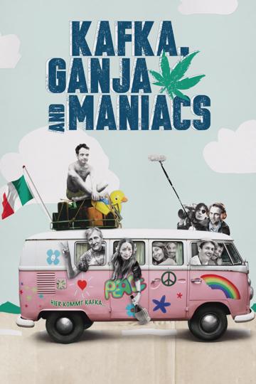 Kafka, Ganja, Maniacs poszter