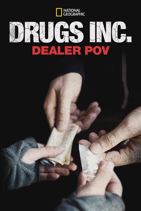 Poster för Drugs, Inc.: Dealer Pov
