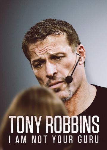 Tony Robbins: I Am Not Your Guru poszter