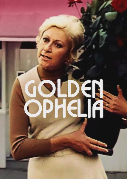 Poster för Golden Ophelia